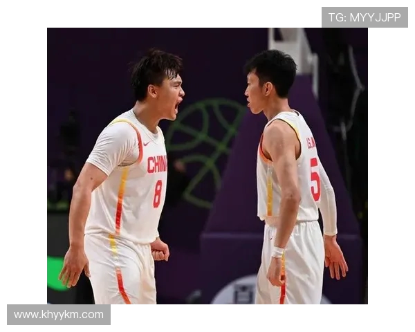 赵睿领衔中国男篮新征程展现实力与团队精神的精彩瞬间